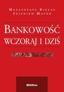 ebook Bankowość wczoraj i dziś