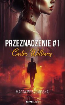 ebook Przeznaczenie #1.Carter Williams