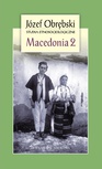 ebook Macedonia 2. Czarownictwo Porecza Macedońskiego. Mit i rzeczywistość u Słowian Południowych. [Rozproszone teksty epickie i liryczne. Zapisy terenowe]. Struktura społeczna i rytuał we wsi macedońskiej - Józef Obrębski