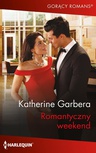 ebook Romantyczny weekend - Katherine Garbera