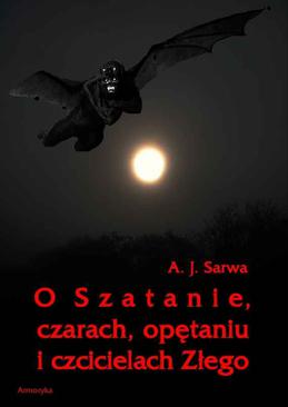 ebook O Szatanie, czarach, opętaniu i czcicielach Złego