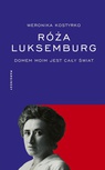 ebook Róża Luksemburg - Weronika Kostyrko