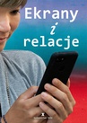 ebook Ekrany i relacje - praca zbiorowa