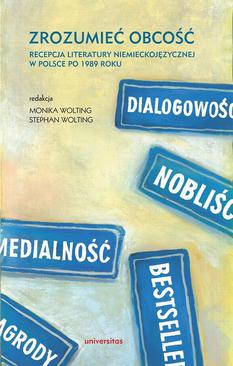 ebook Zrozumieć obcość. Recepcja literatury niemieckojęzycznej w Polsce po 1989 roku