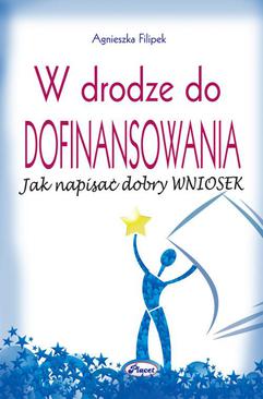 ebook W drodze do dofinansowania. Jak napisać dobry wniosek