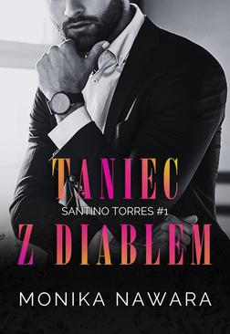 ebook Taniec z diabłem. Santino Torres. Tom 1