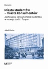 ebook Miasta studentów – miasta konsumentów - Jakub Zasina