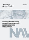 ebook Modele dostępności, wiarygodności i dokładności okrętowych systemów i urządzeń nawigacyjnych - wybrane zagadnienia - Krzysztof Jaskólski