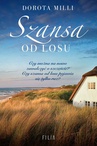 ebook Szansa od losu - Dorota Milli