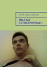 ebook Traktat o checkpointach - Patryk Garkowski