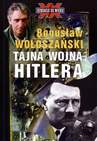 ebook Tajna wojna Hitlera - Bogusław Wołoszański