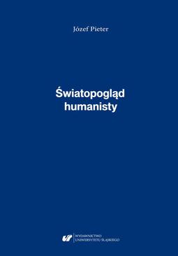 ebook Józef Pieter: Światopogląd humanisty