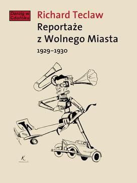 ebook Reportaże z Wolnego Miasta 1929-1930