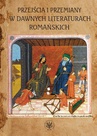 ebook Przejścia i przemiany w dawnych literaturach romańskich - Jolanta Dygul