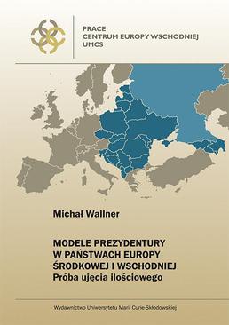 ebook Modele prezydentury w państwach Europy Środkowej i Wschodniej