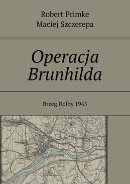 ebook Operacja Brunhilda