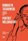 ebook Konrad W. Tatarowski – naukowiec, dziennikarz, poeta - 
