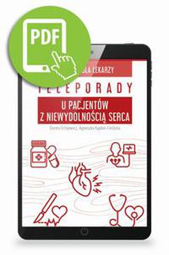 ebook Teleporady u pacjentów z niewydolnością serca. Poradnik dla lekarzy.