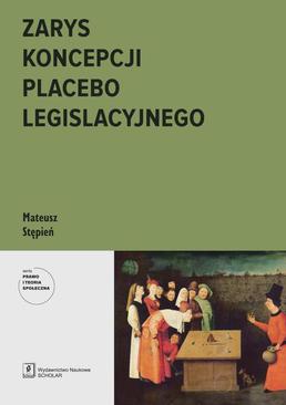 ebook Zarys koncepcji placebo legislacyjnego