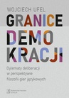 ebook Granice demokracji - Wojciech Ufel