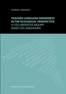 ebook Teacher language awareness in th ecological perspective. A collaborative inquiry based on languaging - Hadrian Lankiewicz