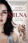 ebook Silna. To nie była twoja wina - Sylwia Markiewicz