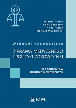 ebook Wybrane zagadnienia z prawa medycznego i polityki zdrowotnej dla studentów kierunków medycznych
