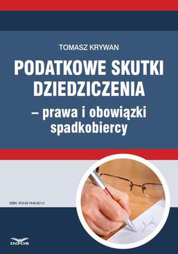 ebook Podatkowe skutki dziedziczenia − prawa i obowiązki spadkobiercy