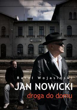 ebook Jan Nowicki. Droga do domu