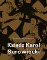 ebook Ksiądz Karol Surowiecki - Bp Michał Nowodworski