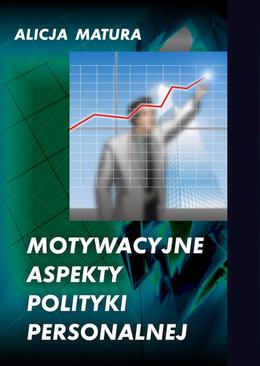 ebook Motywacyjne aspekty polityki personalnej