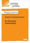 ebook Do Dionizego Hrebnickiego - Dionizy Franciszek Kniaźnin