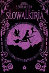 ebook Słowalkiria - Anna Szumacher