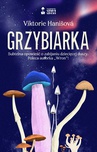 ebook Grzybiarka - Viktorie Hanišová