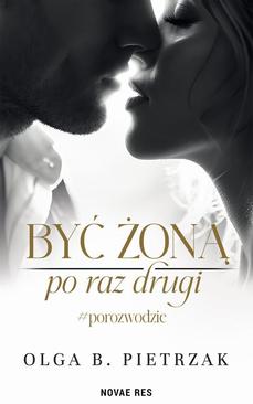 ebook Być żoną po raz drugi. #porozwodzie