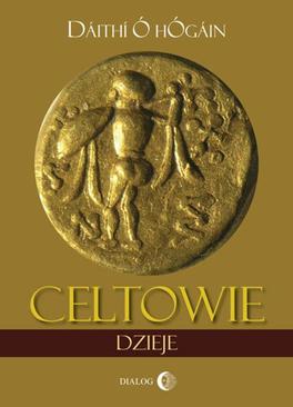 ebook Celtowie. Dzieje