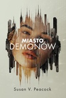 ebook Miasto demonów - Susan V. Peacock