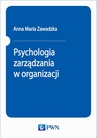 ebook Psychologia zarządzania w organizacji - 