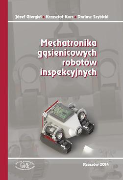 ebook Mechatronika gąsienicowych robotów inspekcyjnych