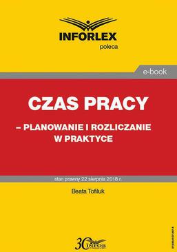 ebook Czas pracy – planowanie i rozliczanie w praktyce