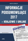 ebook Informacje podsumowujące 2017 – krajowe i unijne - ANETA SZWĘCH