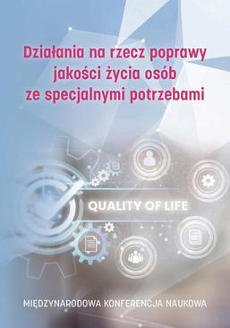 ebook Działania na rzecz poprawy jakości życia osób ze specjalnymi potrzebami