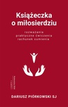 ebook Książeczka o miłosierdziu - Dariusz Piórkowski SJ