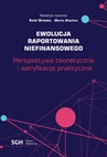 ebook Ewolucja raportowania niefinansowego. Perspektywa teoretyczna i weryfikacja praktyczna - 