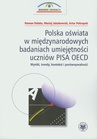 ebook Polska oświata w międzynarodowych badaniach umiejętności uczniów PISA OECD - Roman Dolata,Maciej Jakubowski,Artur Pokropek