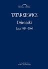 ebook Dzienniki. Tom I. Lata 1944–1960 - Władysław Tatarkiewicz