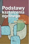 ebook Podstawy kształcenia ogólnego - Franciszek Bereźnicki