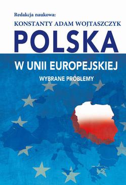 ebook Polska w Unii Europejskiej. Wybrane problemy