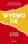 ebook Wyrwij się - Richard Wiseman