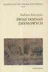 ebook Słownictwo pism Stefana Żeromskiego t.8 Świat doznań zmysłowych - Barbara Bartnicka